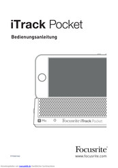 Focusrite iTrack Pocket Bedienungsanleitung