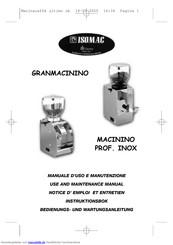 Isomac GRANMACININO Bedienungsanleitung Und Wartungsanleitung