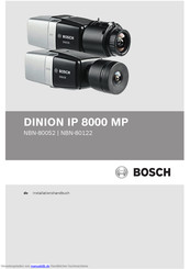 Bosch DINION IP 8000 MP Installationshandbuch