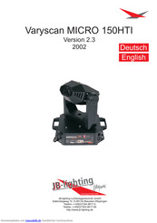 JB-lighting Lichtanlagentechnik Varyscan MICRO 150HTI Handbuch