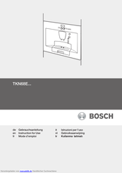 Bosch TKN 68 E 751 Gebrauchsanleitung