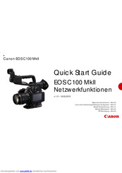 Canon EOS C100 MkII Schnellstartanleitung