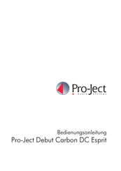 Audio Trade Pro-Ject Debut Carbon DC Esprit Bedienungsanleitung