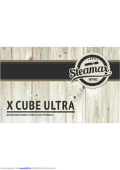 STEAMAX X CUBE ULTRA Bedienungsanleitung