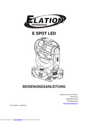 Elation Professional E SPOT LED Bedienungsanleitung