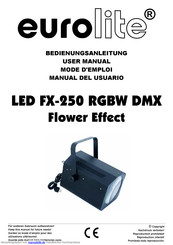 EuroLite LED FX-250 RGBW DMXFlower Effect Bedienungsanleitung