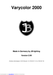 Jb-Lighting Varycolor 2000 Bedienungsanleitung
