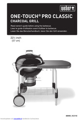 Weber ONE-TOUCH PRO CLASSIC Handbuch