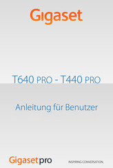 Gigaset T440 PRO Anleitung Für Benutzer