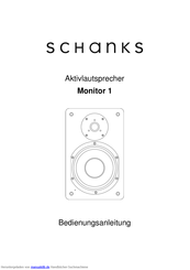 Schanks Audio Monitor 1 Bedienungsanleitung