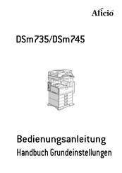 Aficio DSm745 Bedienungsanleitung