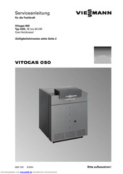 Viessmann VITOGAS 050 Serviceanleitung