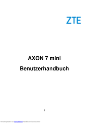 Zte AXON 7 mini Benutzerhandbuch