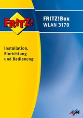 AVM FRITZ!Box WLAN 3170 Installation, Einrichtung Und Bedienung