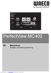 Waeco PerfectView MC402 Montage- Und Bedienungsanleitung