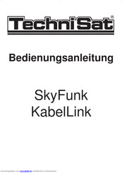 Technisat SkyFunk KabelLink Bedienungsanleitung