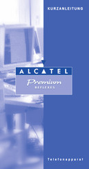 Alcatel Premium Kurzanleitung