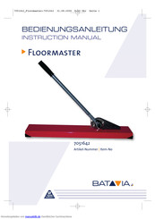 Batavia Floormaster 7051642 Bedienungsanleitung