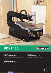 Parkside PDKS 120 Bedienungs- Und Sicherheitshinweise