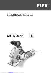 Flex MS 1706FR Originalbetriebsanleitung