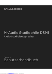 M-Audio M-Audio Studiophile DSM1 Benutzerhandbuch