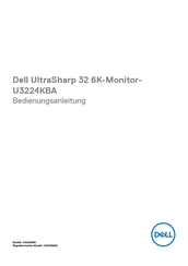Dell UltraSharp 32 Bedienungsanleitung