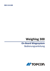 Topcon Weighlog 300 Bedienungsanleitung