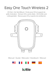 iOttie Easy One Touch Wireless 2 Handbuch