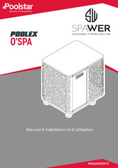 poolstar POOLEX O' SPA Installations- Und Gebrauchsanleitung