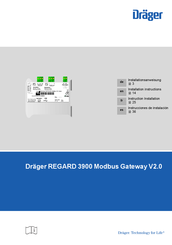Dräger REGARD 3900 Modbus Gateway V2.0 Installationsanweisung