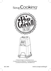 ScrapCooking Pop Corn FACTORY Gebrauchsanweisung