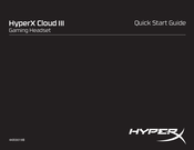 Hyperx Cloud III Schnellstartanleitung