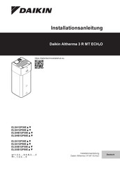 Daikin Altherma 3 R MT ECH2O ELSH12P50E-Serie Installationsanleitung