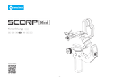 FEIYUTECH SCORP Mini Kurzanleitung