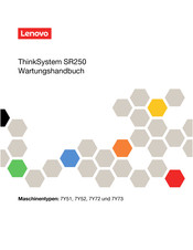 Lenovo ThinkSystem SR250 Wartungshandbuch