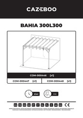 CAZEBOO BAHIA 300L300 Montageanleitung