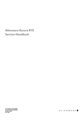 Dell Alienware Aurora R15 Servicehandbuch