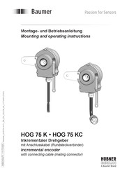 Baumer Hubner Berlin HOG 75 K Montage- Und Betriebsanleitung