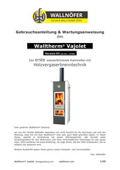 Wallnofer Walltherm Vajolet Gebrauchsanweisung Und Wartung