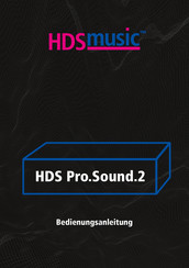 HDSmusic HDS Pro.Sound.2 Bedienungsanleitung