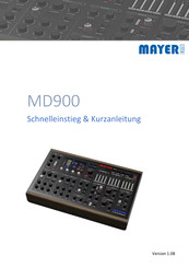 Mayer MD900 Schnelleinstieg