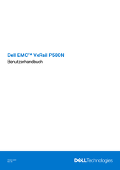 Dell EMC VxRail P580N Benutzerhandbuch