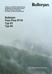 Bullerjan Free Flow FF18 03 Aufbau- Und Bedienungsanleitung