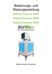 AirMex Nebula Premium 1000 Bedienungs- Und Wartungsanleitung
