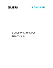 FujiFilm Sonosite Mini-Dock Benutzerhandbuch
