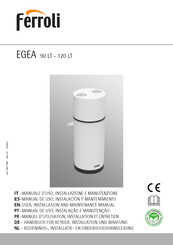 Ferroli EGEA 90 LT Handbuch Für Betrieb Und Installation