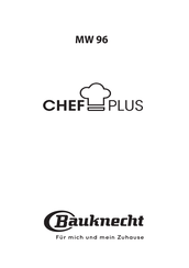 Bauknecht CHEF PLUS MW 96 Bedienungsanleitung