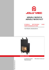 Jolly Mec AERJOLLY 80 EVO 15 CT Einbau-, Betriebs- Und Wartungsanleitung