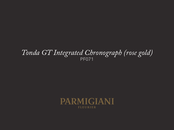 Parmigiani Fleurier Tonda GT Integrated Chronograph PF071 Bedienungsanleitung