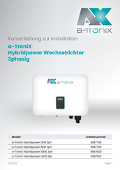 a-TroniX Hybridpower 8kW 3ph Kurzanleitung Zur Installation